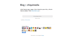 Desktop Screenshot of blog.chiquimedia.org